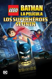 poster de la pelicula LEGO Batman El Regreso de los Superheroes de DC gratis en HD