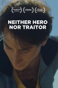 Poster Ni héroe ni traidor