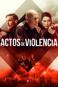 Poster Actos de violencia