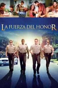 poster de la pelicula La fuerza del honor gratis en HD