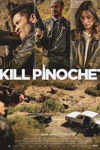 Poster Matar a Pinochet