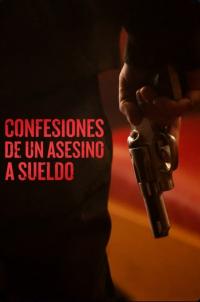 Poster Confesiones de un asesino a sueldo