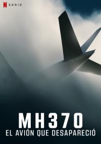 Poster MH370: El avión que desapareció