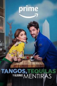 Elenco de Tangos, tequilas, y algunas mentiras